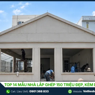 Top 14 Mẫu Nhà Lắp Ghép 150 Triệu Đẹp, Kèm Dự Toán 2026